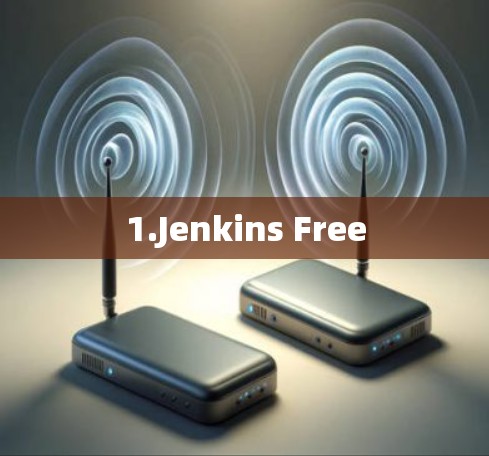1.Jenkins Free 1.Jenkins Free