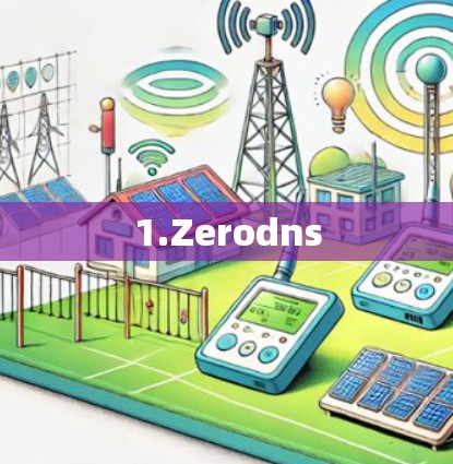 1.Zerodns 1.Zerodns