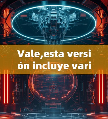 Vale,esta versión incluye varias mejoras para el entorno,como: