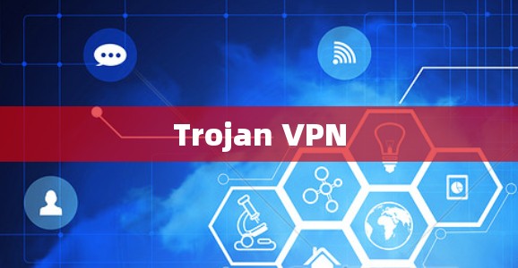 Trojan VPN