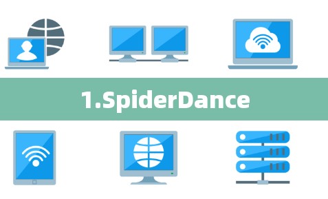 1.SpiderDance