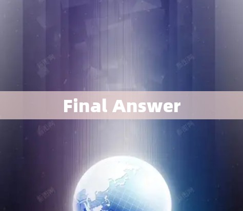 Final Answer Final Answer