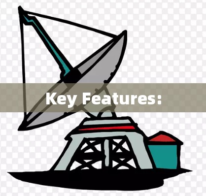 Key Features: