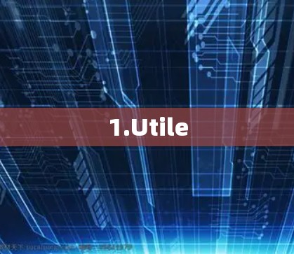 1.Utile 1.Utile